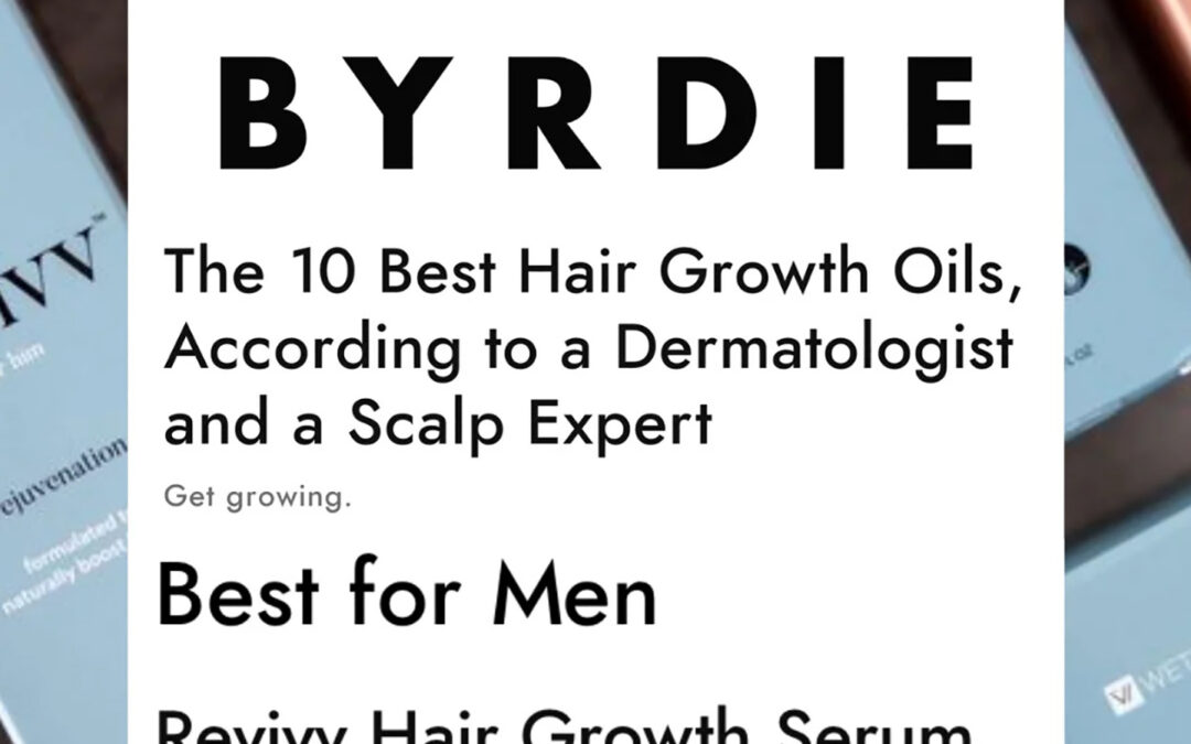 Revivv For Him Serum featured in Byrdie